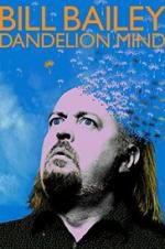 Watch Bill Bailey: Dandelion Mind Vumoo