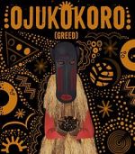 Watch Ojukokoro: Greed Vumoo