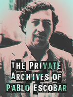 The Private Archives of Pablo Escovar vumoo