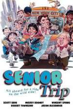 Watch Senior Trip Vumoo