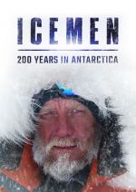 Watch Icemen: 200 Years in Antarctica Vumoo