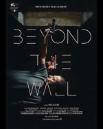Watch Beyond the Wall Vumoo