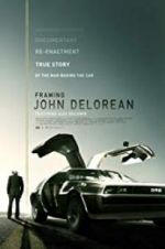 Watch Framing John DeLorean Vumoo