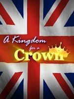 Watch A Kingdom for a Crown Vumoo