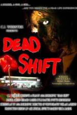 Watch Dead Shift Vumoo