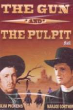 Watch The Gun and the Pulpit Vumoo