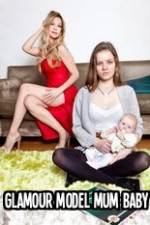 Watch Glamour Model Mum, Baby & Me Vumoo