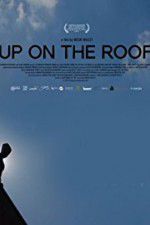 Watch Up on the Roof Vumoo