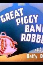 Watch The Great Piggy Bank Robbery Vumoo