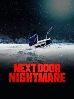 Watch Next-Door Nightmare Vumoo