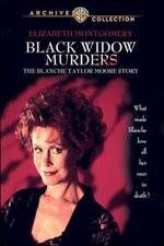 Watch Black Widow Murders The Blanche Taylor Moore Story Vumoo