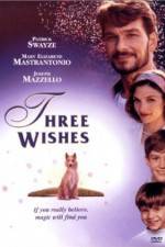 Watch Three Wishes Vumoo