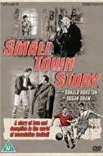 Watch Small Town Story Vumoo