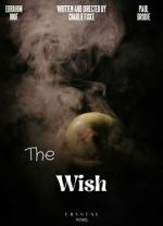 Watch The Wish (Short) Vumoo