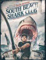 Watch South Beach Shark Club: Legends and Lore of the South Florida Shark Hunters Vumoo