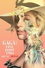 Watch Gaga: Five Foot Two Vumoo