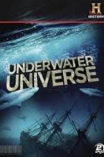 Watch History Channel Underwater Universe Vumoo