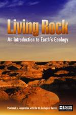 Watch Living Rock: Introduction to Earth\'s Geology Vumoo