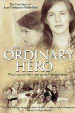 Watch An Ordinary Hero: The True Story of Joan Trumpauer Mulholland Vumoo