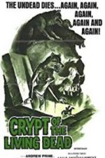 Watch Crypt of the Living Dead Vumoo