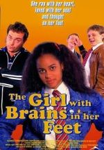 Watch The Girl with Brains in Her Feet Vumoo