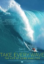 Watch Take Every Wave: The Life of Laird Hamilton Vumoo