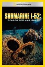 Watch Submarine I-52 Search For WW2 Gold Vumoo