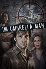 Watch The Umbrella Man Vumoo