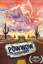 Watch Powwow Highway Vumoo