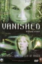 Watch Vanished Without a Trace Vumoo