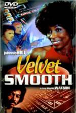 Watch Velvet Smooth Vumoo