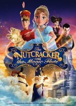 Watch The Nutcracker and the Magic Flute Vumoo