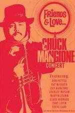 Watch Chuck Mangione Friends & Love Vumoo