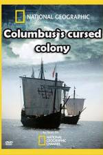 Watch Columbus's Cursed Colony Vumoo