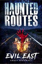 Watch Haunted Routes: Evil East Coast Highway Vumoo