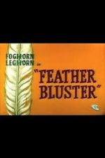 Watch Feather Bluster (Short 1958) Vumoo