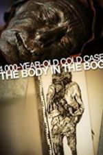 Watch 4,000-Year-Old Cold Case: The Body in the Bog Vumoo