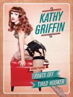 Watch Kathy Griffin: Pants Off Vumoo