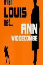 Watch When Louis Met Ann Widdecombe Vumoo