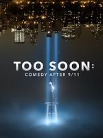 Watch Too Soon: Comedy After 9/11 Vumoo