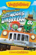 Watch VeggieTales: Minnesota Cuke and the Search for Noah\'s Umbrella Vumoo