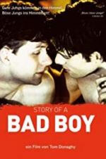 Watch Story of a Bad Boy Vumoo