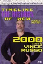 Watch The History of WCW 2000 With Vince Russo Vumoo