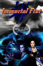 Watch Immortal Fist: The Legend of Wing Chun Vumoo
