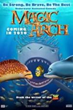 Watch Magic Arch 3D Vumoo