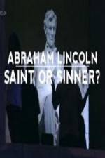 Watch Abraham Lincoln Saint or Sinner Vumoo