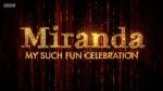 Watch Miranda: My Such Fun Celebration Vumoo