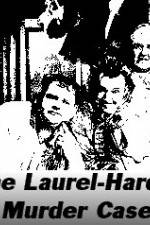 Watch The Laurel-Hardy Murder Case Vumoo