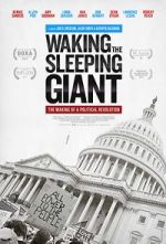 Watch Waking the Sleeping Giant: The Making of a Political Revolution Vumoo