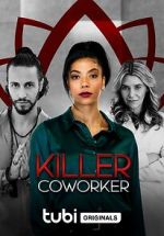 Watch Killer Co-Worker Vumoo